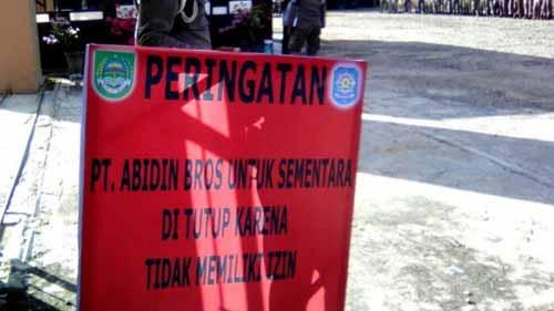 Bupati Rokan Hulu Tutup Operasional PT Abidin Bros lantaran Tak Miliki Izin