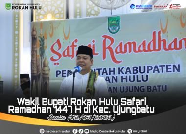 bsafari-ramadan-wakil-bupati-rokan-hulu-pererat-silaturahmi-dan-salurkan-bantuan-kepada-warga